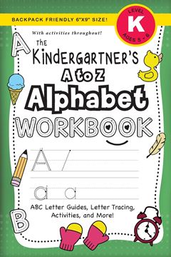 Picture of The Kindergartener's A to Z Alphabet Workbook