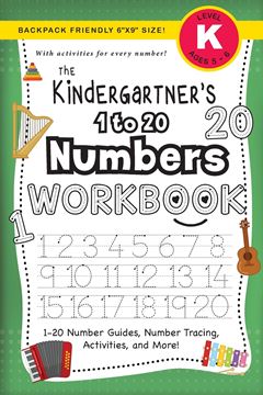 Picture of The Kindergartner's 1 to 20 Numbers Workbook